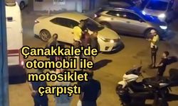 Çanakkale'de otomobil ile motosiklet çarpıştı