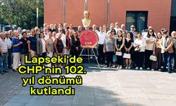 Lapseki'de CHP'nin 102. yıl dönümü kutlandı