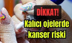 Uzmanından uyarı: "Kalıcı ojelerde kanser riski"