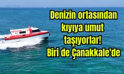 Denizin ortasından kıyıya umut taşıyorlar! Biri de Çanakkale'de (Video)