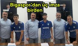 Bigaspor’dan üç imza birden