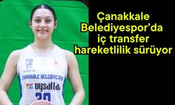 Çanakkale Belediyespor’da iç transfer hareketlilik sürüyor