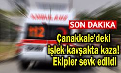 Çanakkale'deki işlek kavşakta kaza
