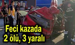 Feci kazada 2 ölü, 3 yaralı