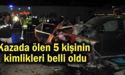 Kazada ölen 5 kişinin kimlikleri belli oldu