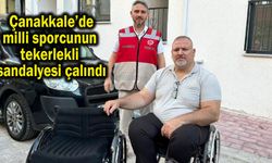 Çanakkale’de milli sporcunun tekerlekli sandalyesi çalındı