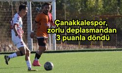 Çanakkalespor, zorlu deplasmandan 3 puanla döndü