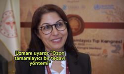 Uzmanı uyardı: "Ozon tamamlayıcı bir tedavi yöntemi"