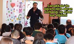 Çanakkale’de öğrencilere akran zorbalığı ve siber suç eğitimi