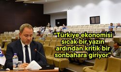 “Türkiye ekonomisi sıcak bir yazın ardından kritik bir sonbahara giriyor”