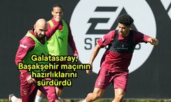 Galatasaray, Başakşehir maçının hazırlıklarını sürdürdü