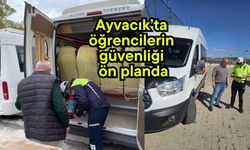 Ayvacık’ta öğrencilerin güvenliği ön planda
