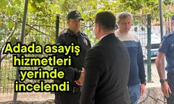Adada asayiş hizmetleri yerinde incelendi