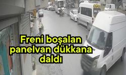 Freni boşalan panelvan dükkana daldı (Video)