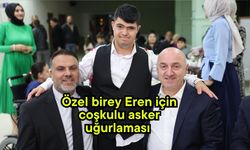 Özel birey Eren için coşkulu asker uğurlaması (Video)