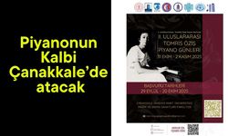 II. Uluslararası  Tomris Öziş  Piyano Günleri Çanakkale’de başlıyor!