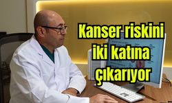 Uzmanlardan uyarı: Kanser riskini iki katına çıkarıyor (Video)