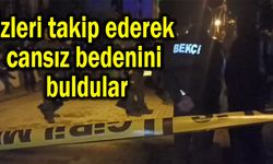 İzleri takip ederek cansız bedenini buldular (Video)