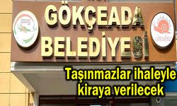 Gökçeada Belediyesi'nden taşınmaz kiralama ihalesi