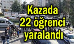Kazada 22 öğrenci yaralandı