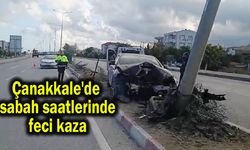 Çanakkale'de sabah saatlerinde feci kaza