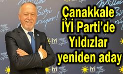 Çanakkale İYİ Parti’de Yıldızlar yeniden aday