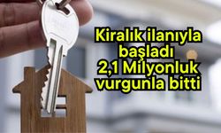 Kiralık ilanıyla başladı, 2,1 Milyonluk vurgunla bitti