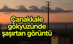 Çanakkale gökyüzünde şaşırtan görüntü