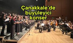 Çanakkale’de büyüleyici konser