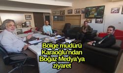 Bölge müdürü Karaoğlu’ndan Boğaz Medya’ya ziyaret