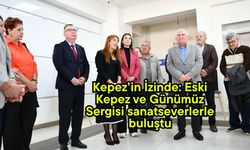 Kepez’in İzinde: Eski Kepez ve Günümüz Sergisi sanatseverlerle buluştu