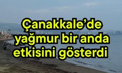 Çanakkale’de yağmur bir anda etkisini gösterdi (Video)