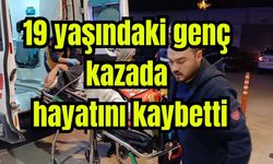 19 yaşındaki genç kazada hayatını kaybetti (Video)