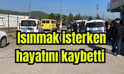 Isınmak isterken hayatını kaybetti (Video)