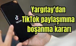 Yargıtay'dan TikTok paylaşımına boşanma kararı