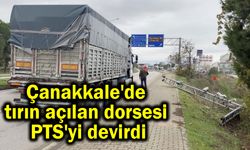 Çanakkale'de tırın açılan dorsesi PTS'yi devirdi (Video)