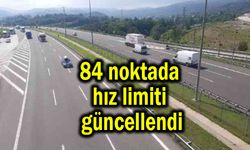 84 noktada hız limiti güncellendi