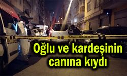 Oğlu ve kardeşinin canına kıydı (Video)