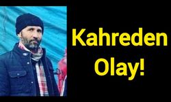 Kahreden Olay! 47 yaşındaki kişi hayatını kaybetti