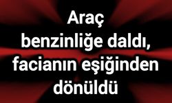 Araç benzinliğe daldı, facianın eşiğinden dönüldü