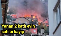 Yanan 2 katlı evin sahibi kayıp