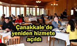 Çanakkale’de yeniden hizmete açıldı