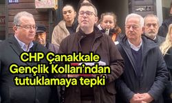 CHP Çanakkale Gençlik Kolları’ndan tutuklamaya tepki