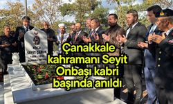 Çanakkale kahramanı Seyit Onbaşı kabri başında anıldı