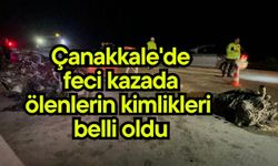Çanakkale'de feci kazada ölenlerin kimlikleri belli oldu (Video)