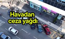 Havadan ceza yağdı