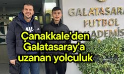 Çanakkale'den Galatasaray'a uzanan yolculuk