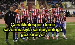 Çanakkalespor demir savunmasıyla şampiyonluğa göz kırpıyor