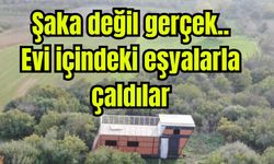 Şaka değil gerçek..Evi içindeki eşyalarla çaldılar