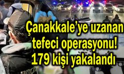 Çanakkale’ye uzanan tefeci operasyonu!